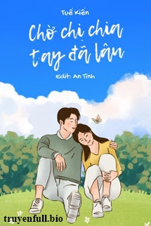 Chờ Chị Chia Tay Đã Lâu