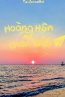 Hoàng Hôn Nơi Chân Trời