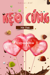 Kẹo Cứng - Nãi Thái