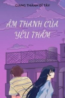 Âm Thanh Của Yêu Thầm