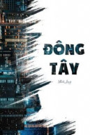 [BHTT] Đông Tây