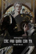 Các Phu Quân Của Ta