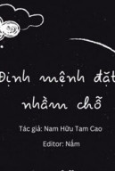 Định Mệnh Đặt Nhầm Chỗ