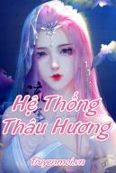 Hệ Thống Thâu Hương