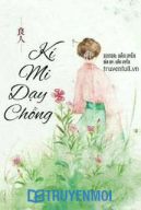 Kí Mi Dạy Chồng (Tướng Công, Đừng Như Vậy)