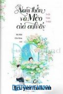 Nam Thần Và Mèo Của Anh Ấy