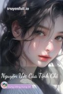 Nguyện Ước Của Tĩnh Chi - Tháng Bảy