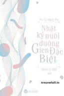 Nhật Ký Nuôi Dưỡng Gen Đặc Biệt