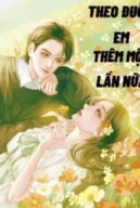 Theo Đuổi Em Thêm Một Lần Nữa