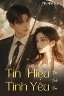 Tín Hiệu Tình Yêu - Thời Tinh Thảo