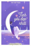 Tình Yêu Đẹp Nhất